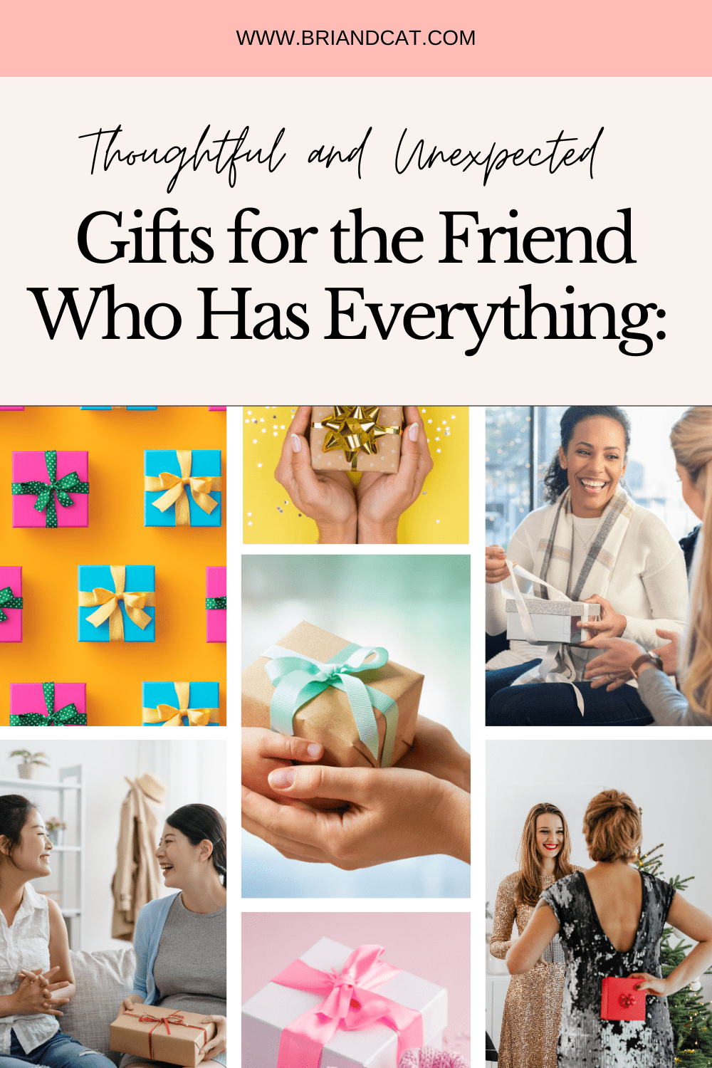 15 Gift Ideas for the Friend Who Has Everything: Thoughtful and Unexpected Ideas