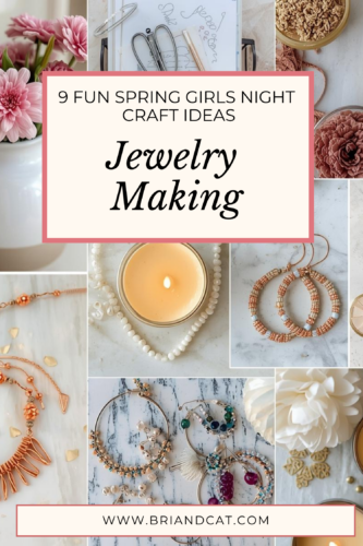 A collection of handmade jewelry pieces including earrings, bracelets, and necklaces displayed creatively around a lit candle, with a pink flower in the background. Text overlay reads '9 Fun Spring Girls Night Craft Ideas: Jewelry Making'.