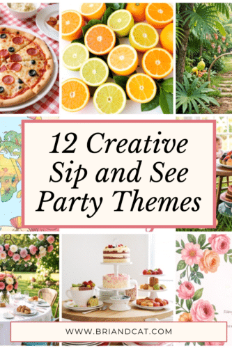 A collage of various party themes including a pizza, citrus fruits, tropical plants, a dessert display with cupcakes and a cake, floral decorations, and a festive dining setup, promoting '12 Creative Sip and See Party Themes.'